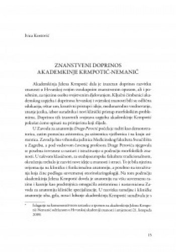 Znanstveni doprinos akademkinje Krmpotić-Nemanić : [izlaganje na komemorativnom sastanku u spomen na akademkinju Jelenu Krmpotić-Nemanić održanom u Hrvatskoj akademiji znanosti i umjetnosti 21. listopada 2009.] / Ivica Kostović