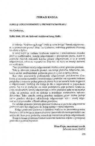 Temelj odgovornosti u prometnom pravu (autor: I. Grabovac) (Split, Književni krug, 2000) : [prikaz knjige] / Dino Pinjo