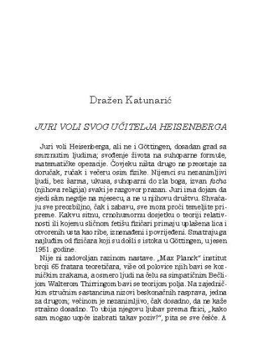 Juri voli svog učitelja Heisenberga / Dražen Katunarić