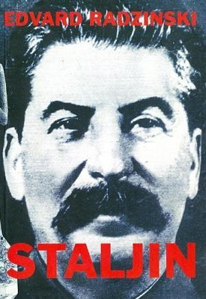 Staljin / Edvard Radzinski ; prevela sa ruskog jezika Irina Zdunić