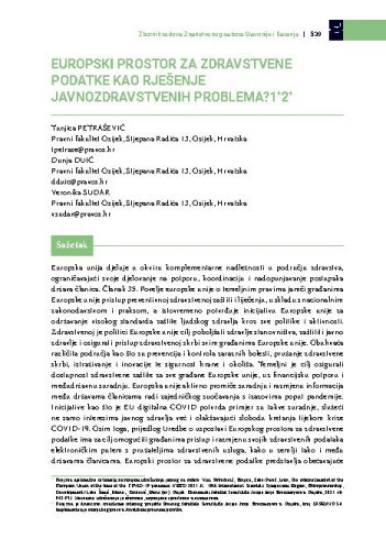 Europski prostor za zdravstvene podatke kao rješenje javnozdravstvenih problema? / Tunjica Petrašević, Dunja Duić, Veronika Sudar