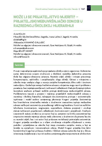Može li se prijateljstvo mjeriti? - prijateljski međuvršnjački odnosi u razrednoj/školskoj hijerarhiji / Ante Kolak, Aleksandra Krampač-Grljušić, Maja Brust Nemet