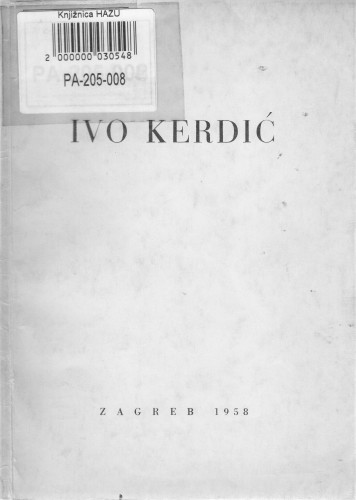 Ivo Kerdić : (1881.-1953.) : retrospektivna izložba / [katalog M. Montani i V. Zlamalik ; urednik Frano Kršinić]