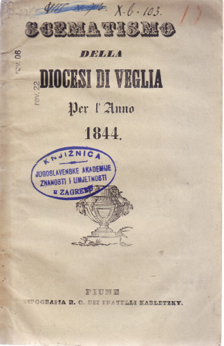 Schematismo della Diocesi di Veglia : per l'anno  ...
