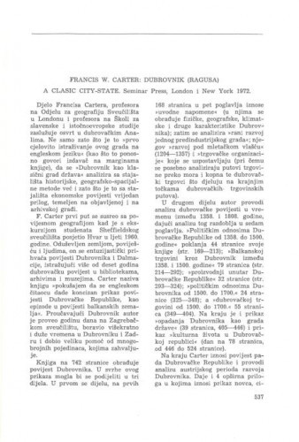 Francis W. Carter: Dubrovnik (Ragusa) a clasic city-state : Seminar Press, London i New York 1972 : [prikaz] / Vladimir Stipetić