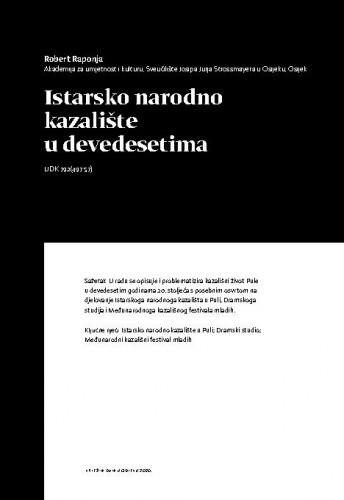 Istarsko narodno kazalište u devedesetima / Robert Raponja
