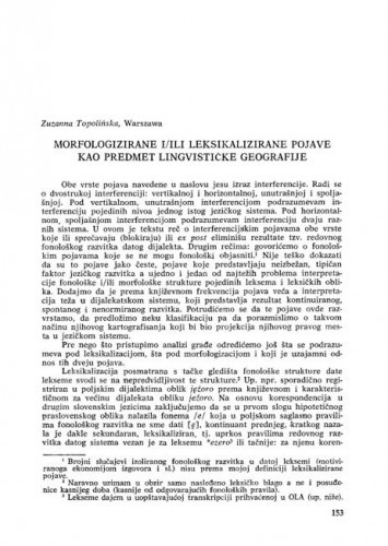 Morfologizirane i/ili leksikalizirane pojave kao predmet lingvističke geografije / Zuzana Topolińska