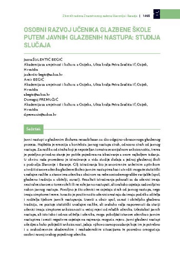 Osobni razvoj učenika glazbene škole putem javnih glazbenih nastupa: studija slučaja / Jasna Šulentić Begić, Amir Begić, Domagoj Premužić