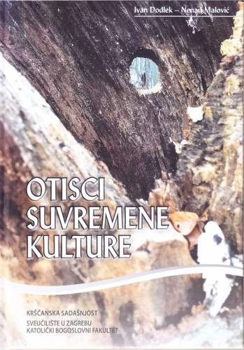 Otisci suvremene kulture / Ivan Dodlek, Nenad Malović 