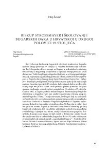 Biskup Strossmayer i školovanje bugarskih đaka u Hrvatskoj u drugoj polovici 19. stoljeća / Filip Šćurić