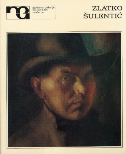 Zlatko Šulentić : Retrospektiva 1911-1971.
