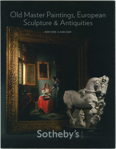 Old master paintings, European sculpture & antiquities : auction in New York, Thursday 4 June 2009 / Sotheby's