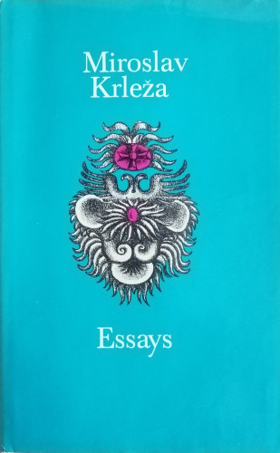 Essays / Miroslav Krleža ; [aus dem Serbokroatischen von Barbara Sparing]