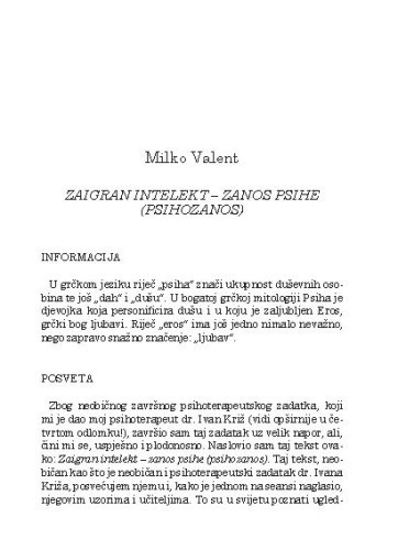 Zaigran intelekt - zanos psihe (psihozanos) / Milko Valent
