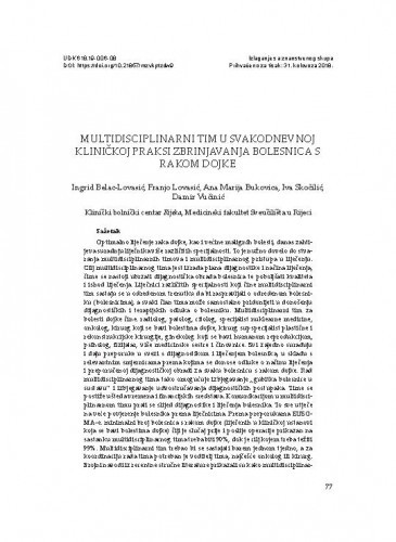 Multidisciplinarni tim u svakodnevnoj kliničkoj praksi zbrinjavanja
bolesnica s rakom dojke / Ingrid Belac-Lovasić, Franjo Lovasić, Ana Marija Bukovica, Iva Skočilić, Damir Vučinić