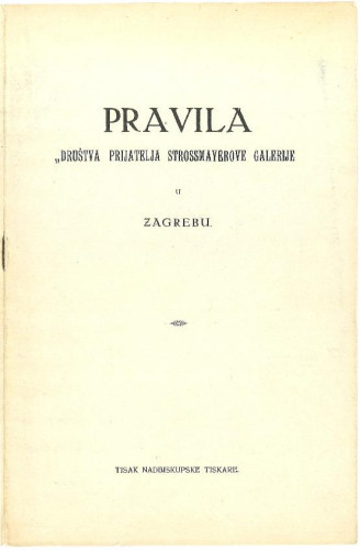Pravila „Društva prijatelja Strossmayerove galerije” u Zagrebu