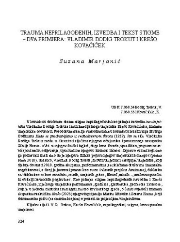 Trauma neprilagođenih, izvedba i tekst stigme - dva primjera: Vladimir Dodig Trokut i Krešo Kovačiček / Suzana Marjanić 