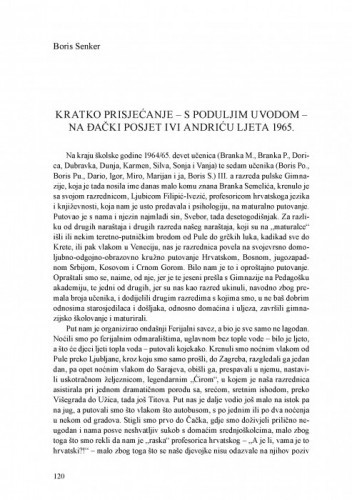 Kratko prisjećanje – s poduljim uvodom – na đački posjet Ivi Andriću ljeta 1965 / Boris Senker