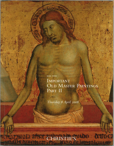 Important old master paintings ; part II : Thursday 6 April 2006 : properties from the Los Angeles County Museum of Art … / Christie, Manson & Woods International Inc.