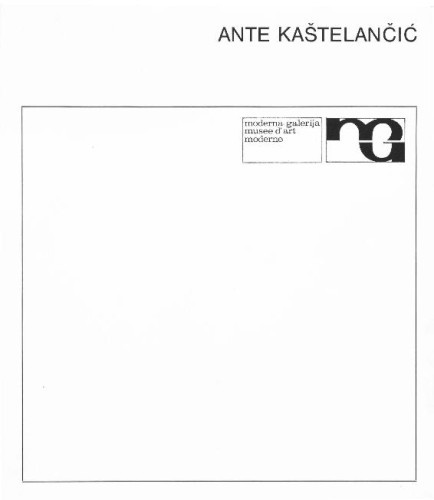 Ante Kaštelančić : Slike 1935. - 1972.