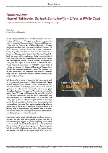 Husref Tahirovic, Dr. Isak Samokovlija – Life in a White Coat. Sarajevo: Academy of Sciences and Arts of Bosnia and Hezegovina, 2023
 : Book Review / Stella Fatović-Ferenčić
