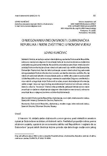 O njegovanju (ne)ovisnosti: Dubrovačka Republika i njeni zaštitnici u novom vijeku / Lovro Kunčević