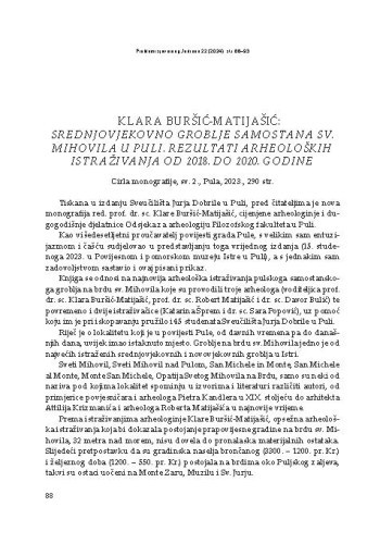 Klara Buršić-Matijašić: Srednjovjekovno groblje samostana sv. Mihovila u Puli. Rezultati arheoloških istraživanja od 2018. do 2020. godine, Cirla monografije, sv. 2., Pula, 2023. : [prikaz] / Slaven Bertoša