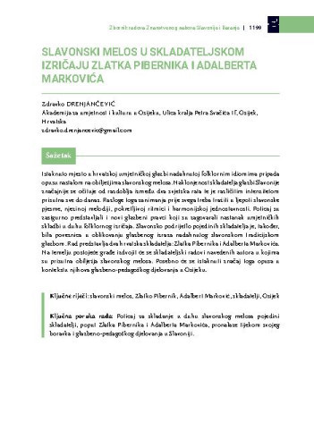 Slavonski melos u skladateljskom izričaju Zlatka Pibernika i Adalberta Markovića / Zdravko Drenjančević