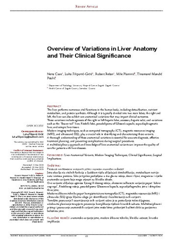 Overview of Variations in Liver Anatomy and Their Clinical Significance / 
Neva Coce, Luka Filipović-Grčić, Robert Režan, Mile Planinić, Tinamarel Mandić Paulić