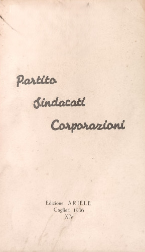 Partito sindacati corporazioni / Enrico Endrich