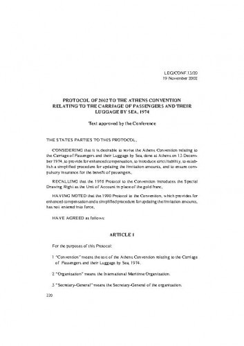 Protocol of 2002 to the Athens Convention relating to the Carriage of Passengers and their Luggage by Sea, 1974 = Protokol iz 2002. o izmjenama Atenske konvencije o prijevozu putnika i njihove prtljage morem, iz 1974. / prijevod Jasenko Marin