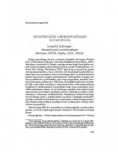 Hrvatski jezik i serbokroatizam ili car je gol : Leopold Auburger: Hrvatski jezik i serbokroatizam. Maveda i HFDR, Rijeka, 2009. : [prikaz] / Dubravka Sesar