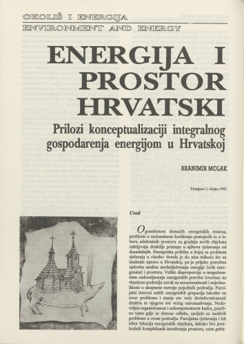 Energija i prostor hrvatski : prilozi konceptualizaciji integralnog gospodarenja energijom u Hrvatskoj / Branimir Molak