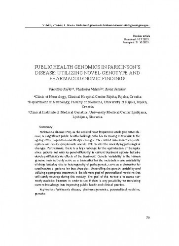 Public health genomics in Parkinson’s disease: utilizing novel genotype and pharmacogenomic findings / Valentino Rački, Vladimira Vuletić, Borut Peterlin