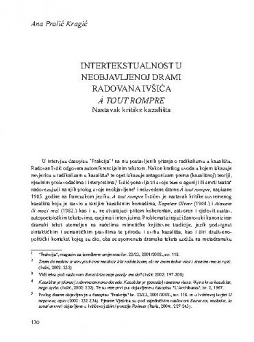 Intertekstualnost u neobjavljenoj drami Radovana Ivšića A tout rompre : nastavak kritike kazališta / Ana Prolić Kragić