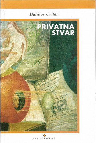 Privatna stvar / Dalibor Cvitan