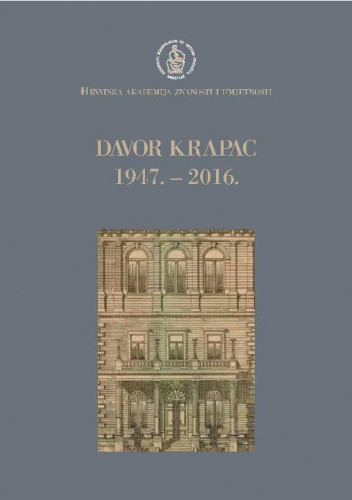 Davor Krapac : 1947.-2016. / uredio Jakša Barbić