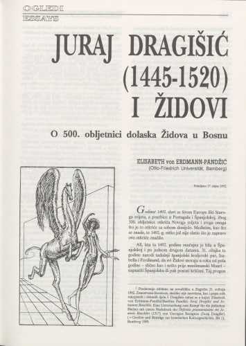 Juraj Dragišić (1445-1520) i Židovi : o 500. obljetnici dolaska Židova u Bosnu / Elisabeth von Erdmann-Pandžić