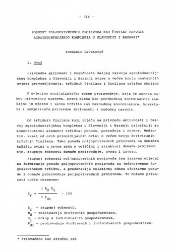 Robnost poljoprivrednih proizvoda kao činilac razvoja agroindustrijskog kompleksa u Slavoniji i Baranji / Zvonimir Levaković