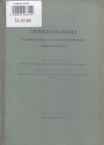 Terminologija veterinarske i humanomedicinske parasitologije / Ivo Babić, Slavko Pavešić