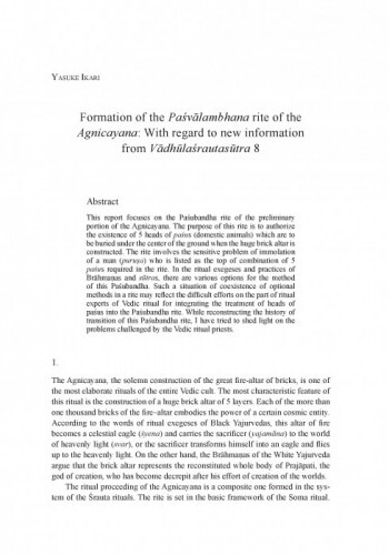 Formation of the Paśvālambhana rite of the Agnicayana: With regard to new information from Vādhūlaśrautasūtra 8 / Yasuke Ikari