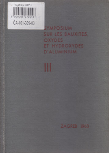 Vol. III. : Technologie du traitement de la bauxite