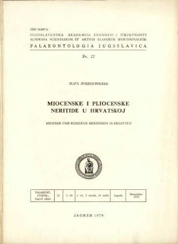 Miocenske i pliocenske neritide u Hrvatskoj = Miozäne und pliozäne Neritiden in Kroatien / Zlata Jurišić-Polšak