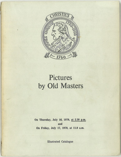Catalogue of pictures by old masters : the properties of Lt.-Col. Sir Walter Bromley-Davenport, the trustees of Crichel Estates Ltd. ... Clifford Duits, Mrs. C.A. Gladstone ... the Earl of Halifax, Heythrop College, Sir Ralph Lawson ... H.C. Leon, Sir Godfrey Llewellyn ... Francis S. McNalty, Stanly Blight Monck, Mrs. Home Robertson and others : auction ... on Thursday, July 16, 1970 ... and on Friday, July 17, 1970 / Christie, Manson & Woods
