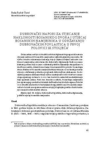 Dubrovački napori za stjecanje naklonosti bosanskog dvora i utjecaj  bosanskih namjesnika u održavanju dubrovačkih povlastica u prvoj polovici 18. stoljeća / Ruža Radoš Ćurić