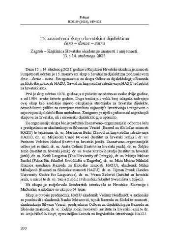 15. znanstveni skup o hrvatskim dijalektima čera – dənəs – zutra : Zagreb – Knjižnica Hrvatske akademije znanosti i umjetnosti, 13. i 14. studenoga 2025.
 : [prikaz] / Jurica Polančec