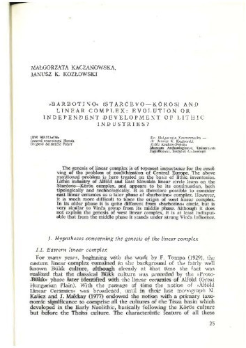 Barbotino (Starčevo-Körös) and linear complex: evolution or independent development of lithic industries? / Malgorzata Kaczanowska, Janusz K. Kozlowski