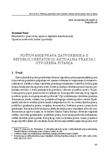 Poštovanje prava zatvorenika u Republici Hrvatskoj: aktualna praksa i otvorena pitanja / Zvonimir Penić