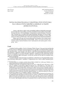 Nova razmatranja o ukopima pod stećcima na lokalitetu Krešića greblje u Paoči (Hercegovina) / Nina Čuljak, Edita Vučić