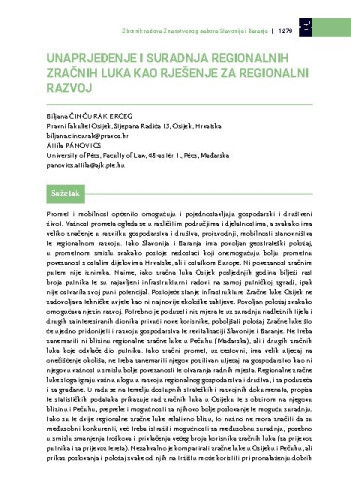 Unaprjeđenje i suradnja regionalnih zračnih luka kao rješenje za regionalni razvoj / Biljana Činčurak Erceg, Attila Pánovics